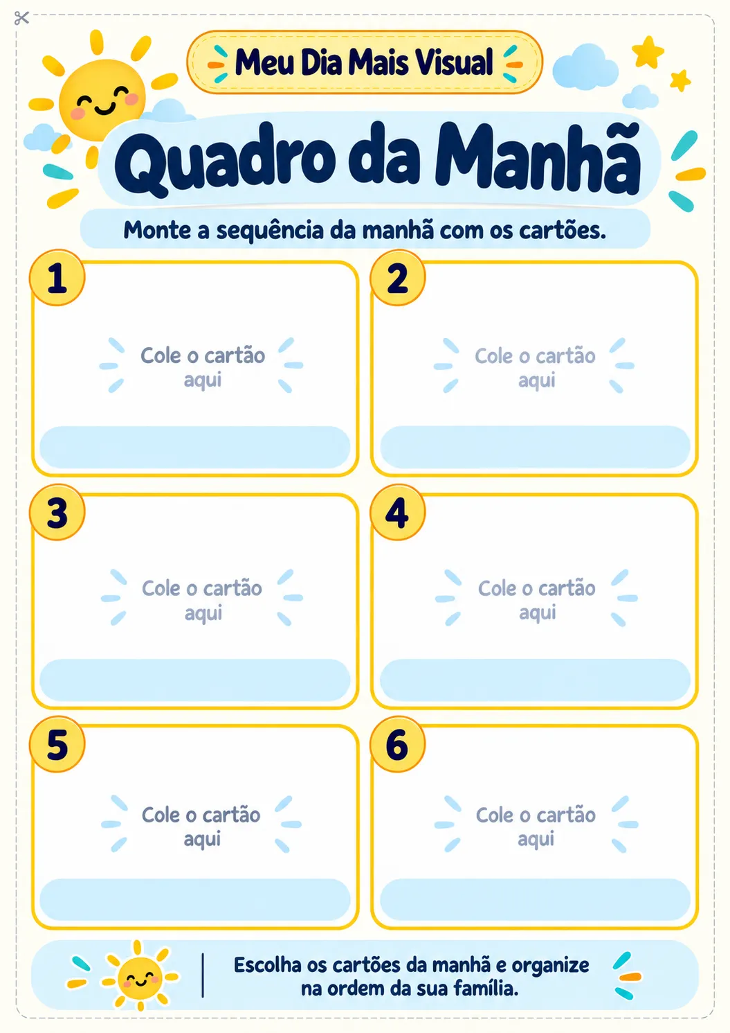 Quadro da manhã com seis espaços numerados para organizar os cartões da rotina da família