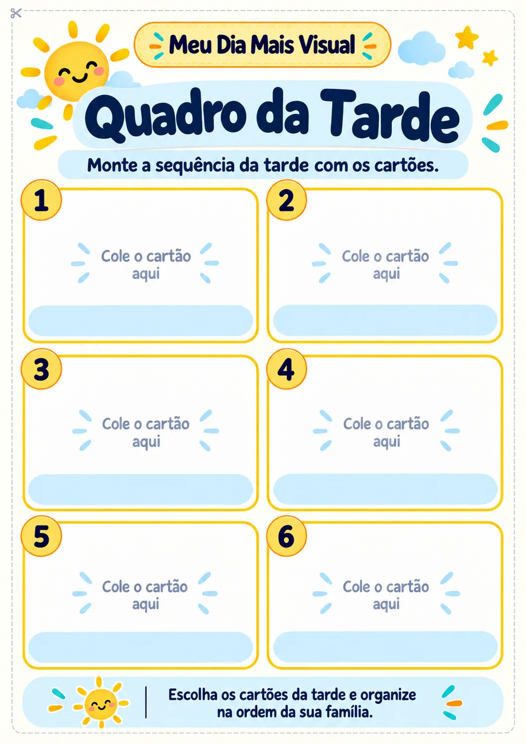 Quadro da tarde com seis espaços numerados para organizar os cartões da rotina da família